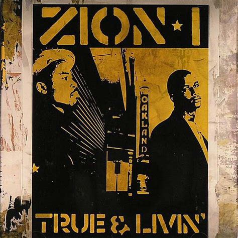 Zion i - Zion I was an American hip hop project founded by MC and producer Baba Zumbi (real name Stephen Gaines) in Oakland, California. K-Genius and Amp Live were also project members.… See more